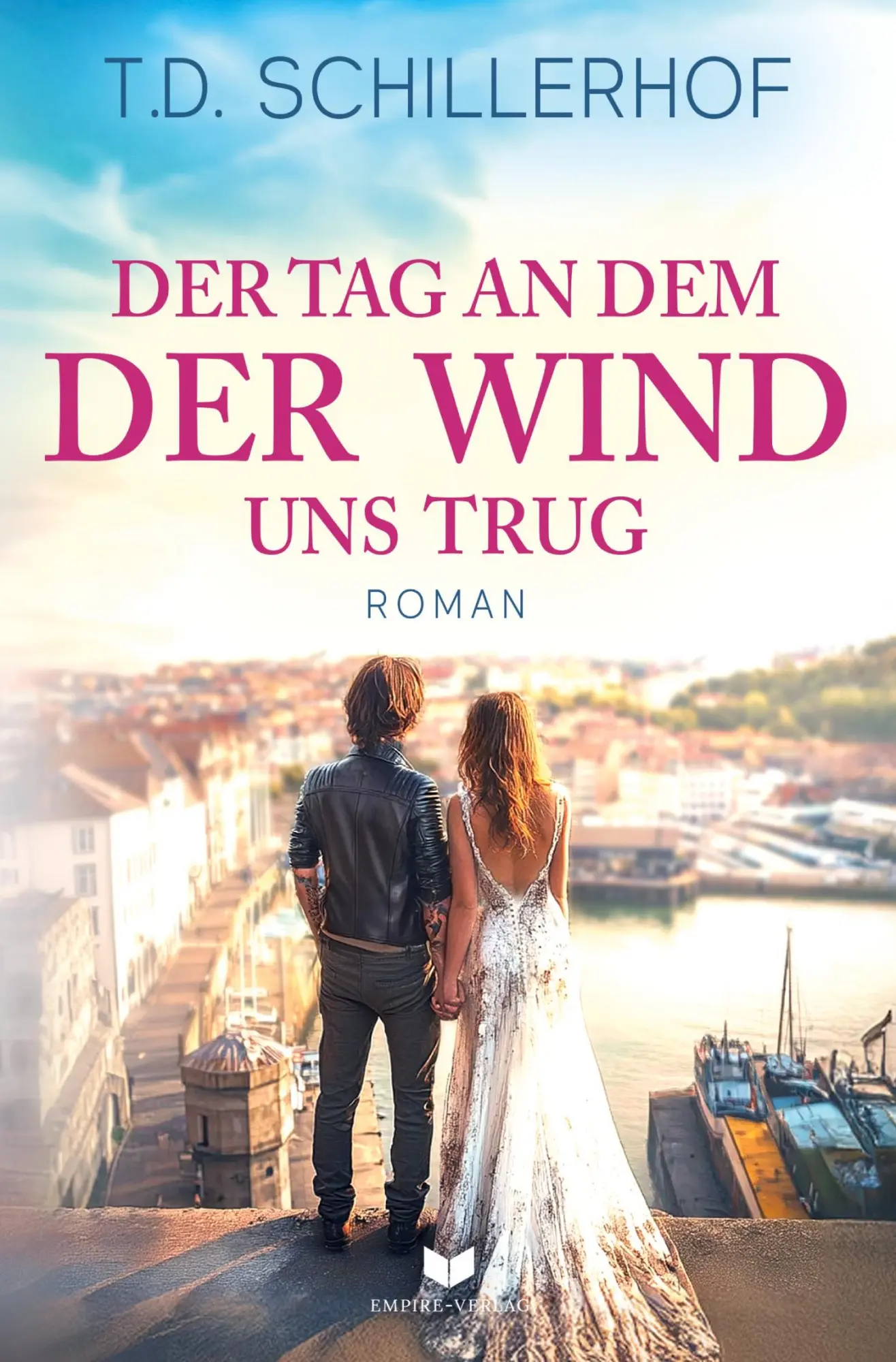 Cover: 9783759290236 | Der Tag, an dem der Wind uns trug | T. D. Schillerhof | Taschenbuch