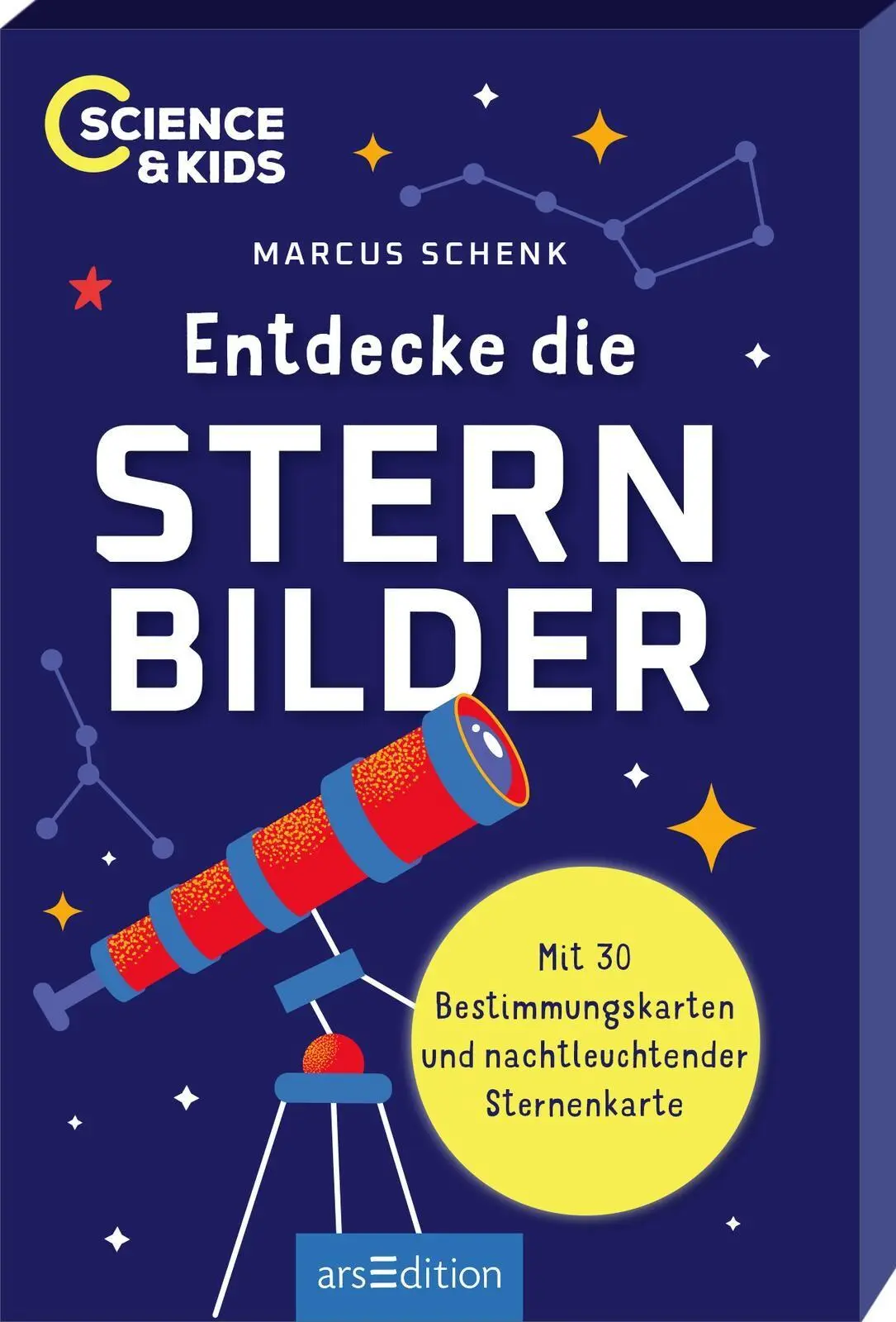 Cover: 9783845870236 | Science &amp; Kids - Entdecke die Sternbilder | Marcus Schenk | Buch
