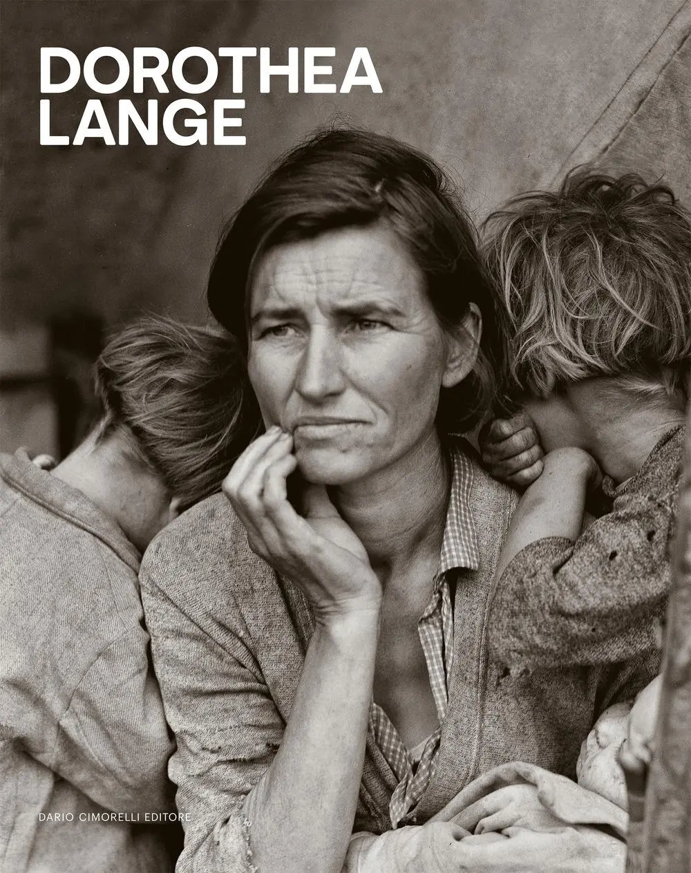 Cover: 9791255610236 | Dorothea Lange | Monica Poggi (u. a.) | Buch | Dario Cimorelli Editore