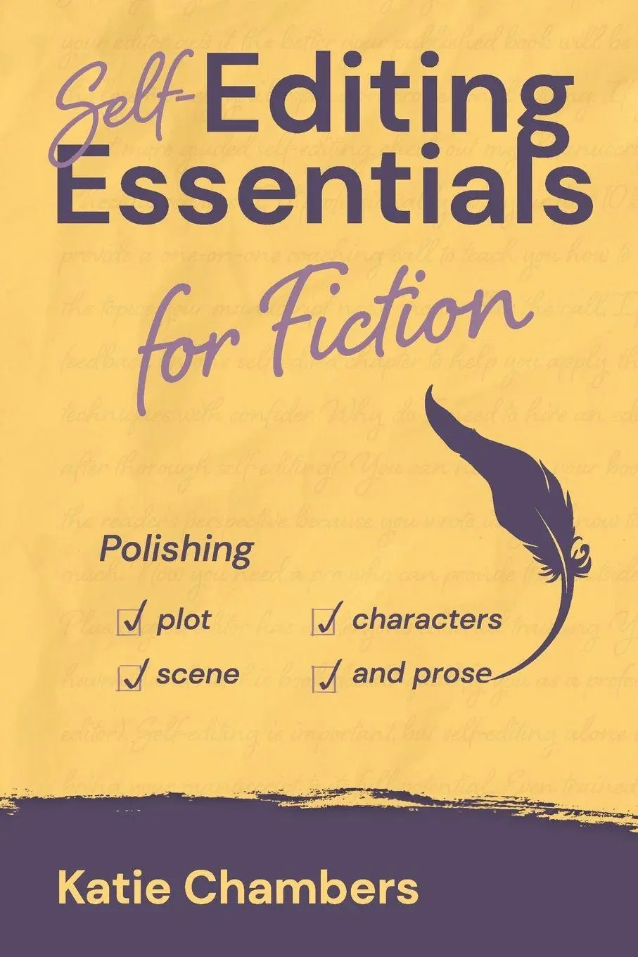 Cover: 9798994310236 | Self-Editing Essentials for Fiction | Katie Chambers | Taschenbuch
