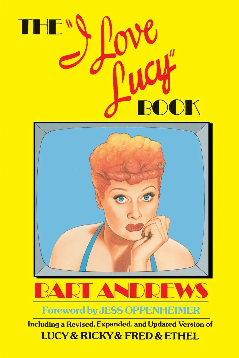 Cover: 9780385190336 | The "I Love Lucy" Book | Bart Andrews | Taschenbuch | Englisch | 1985