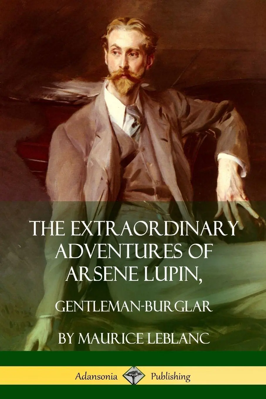 Cover: 9781387900336 | The Extraordinary Adventures of Arsene Lupin, Gentleman-Burglar | Buch