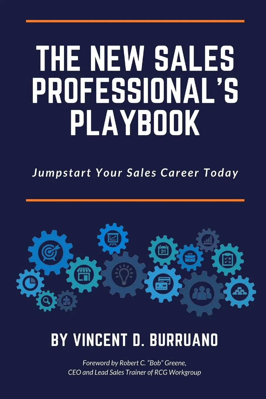 Cover: 9781737770336 | The New Sales Professional's Playbook | Vincent D Burruano | Buch