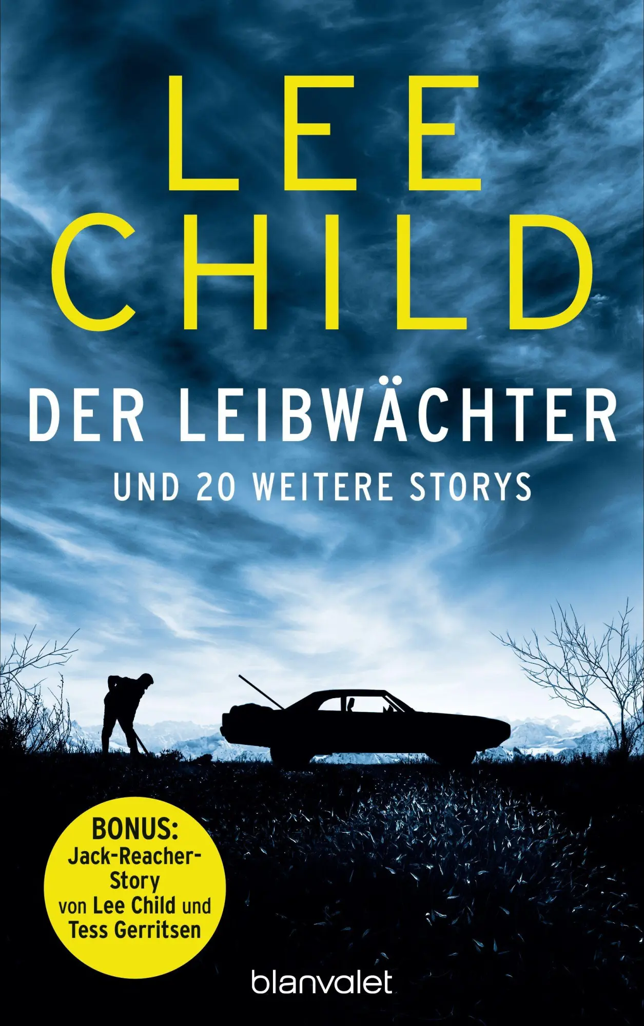 Cover: 9783764510336 | Der Leibwächter - und 20 weitere Storys | Lee Child | Taschenbuch