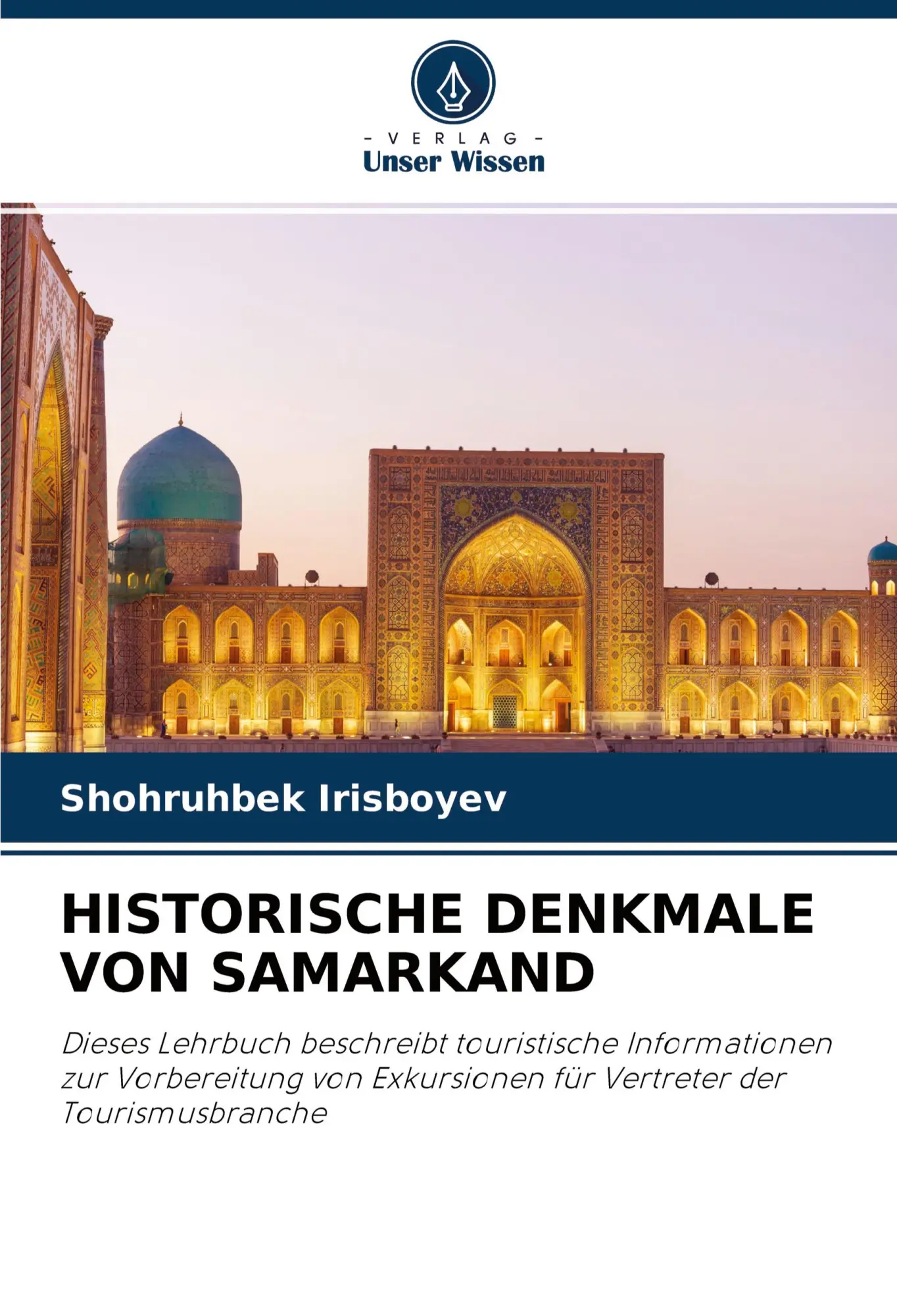 HISTORISCHE DENKMALE VON SAMARKAND