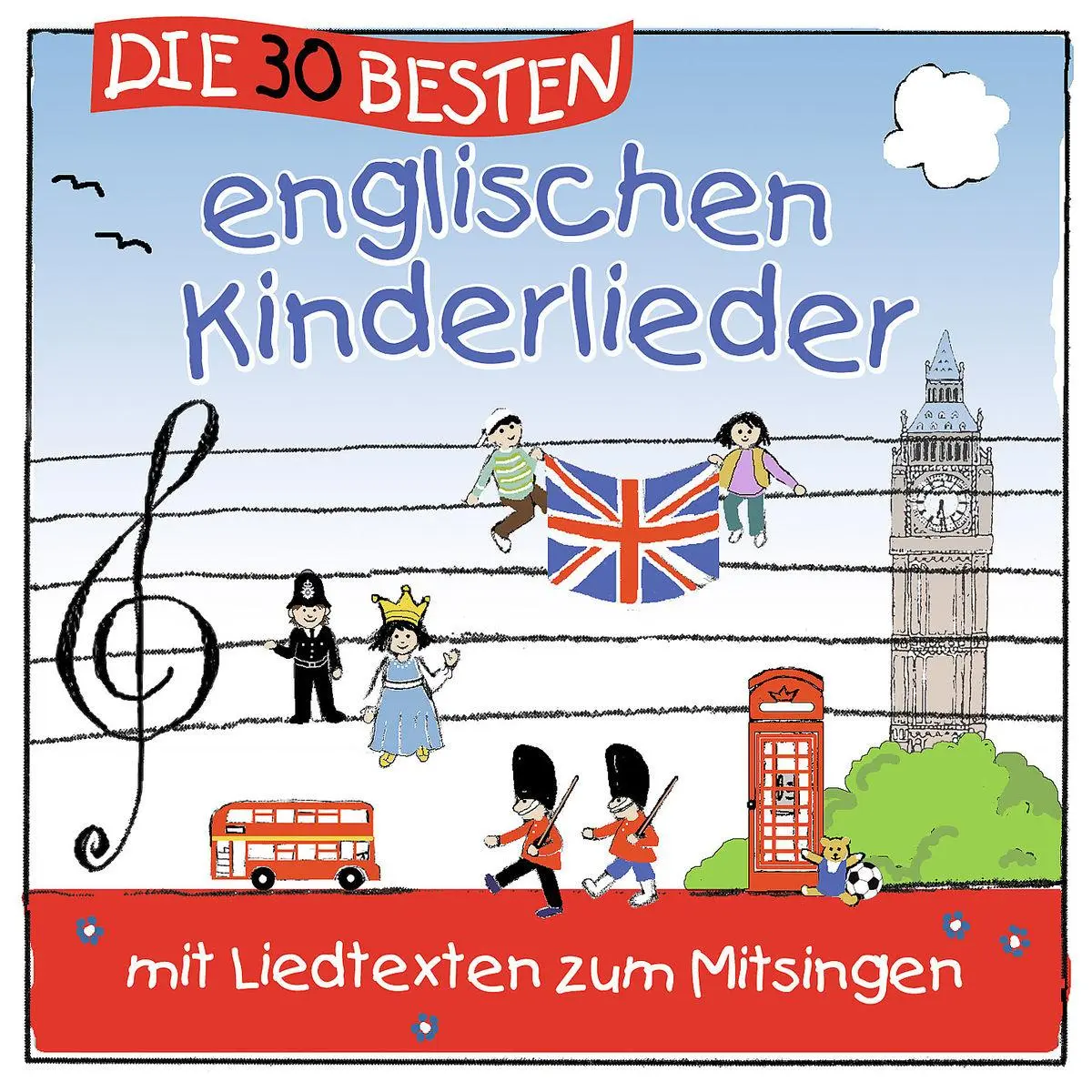 Cover: 4260167470436 | Die 30 besten englischen Kinderlieder | Lamp &amp; Leute | Audio-CD | 2012