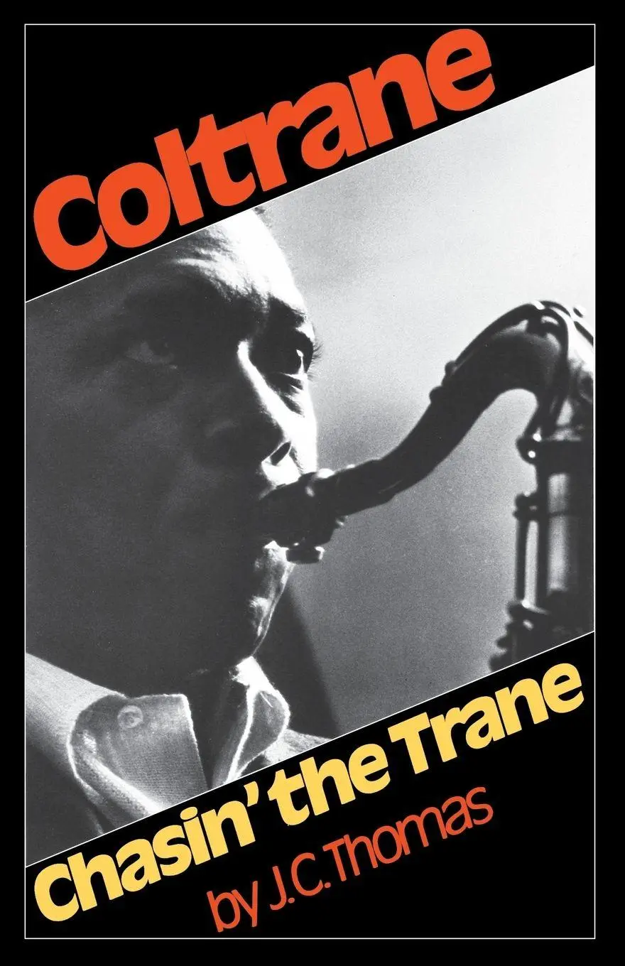 Cover: 9780306800436 | Chasin' the Trane | J. C. Thomas | Taschenbuch | Englisch | 1988