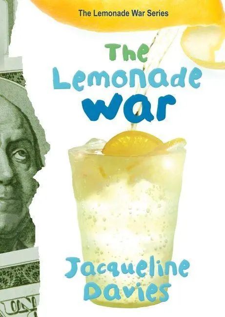 Cover: 9780618750436 | The Lemonade War, 1 | Jacqueline Davies | Buch | Gebunden | Englisch