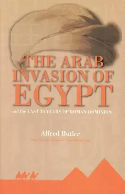 Cover: 9781617590436 | Arab Invasion | Alfred Butler | Taschenbuch | Kartoniert / Broschiert