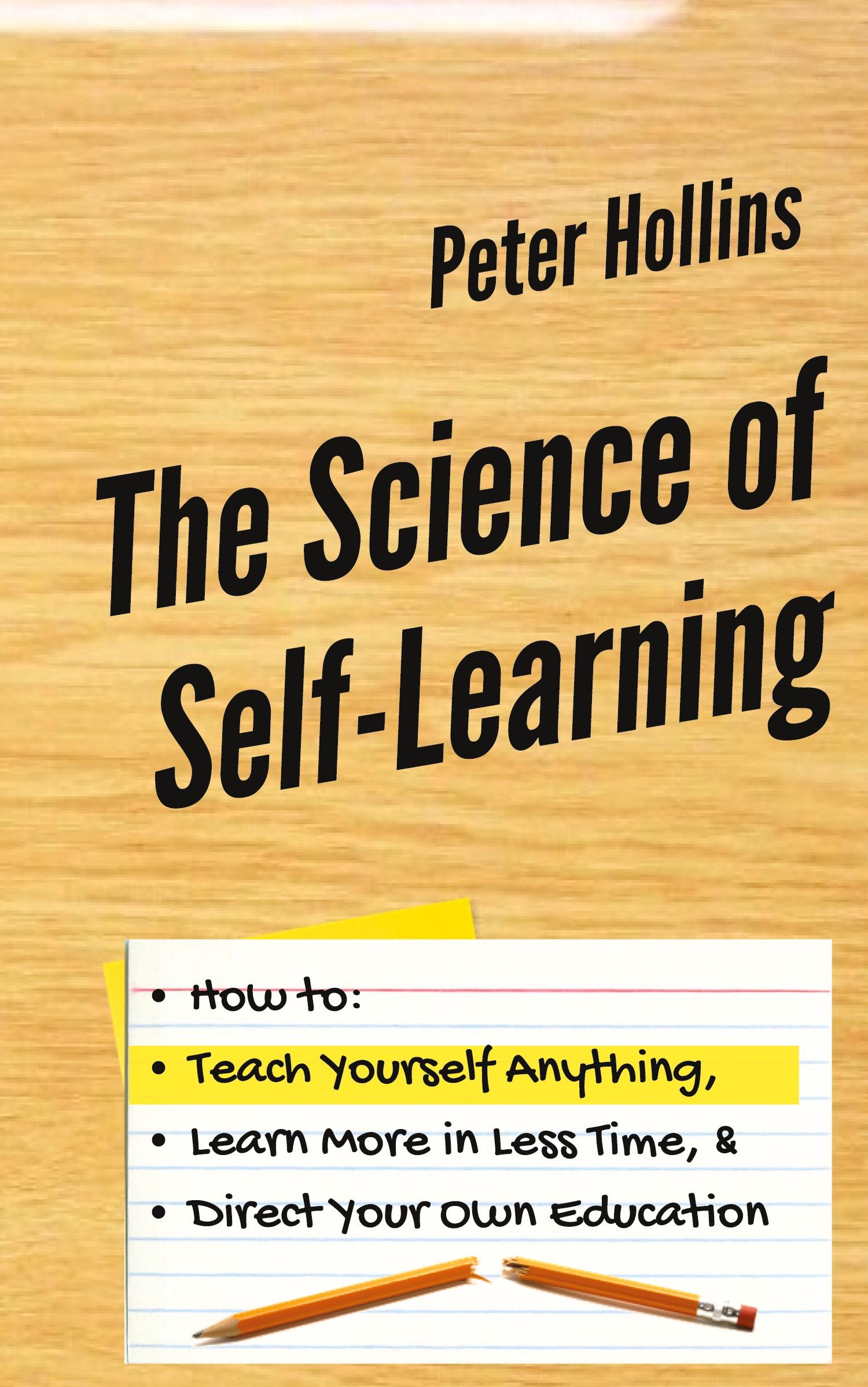 Cover: 9781647430436 | The Science of Self-Learning | Peter Hollins | Buch | Gebunden | 2019