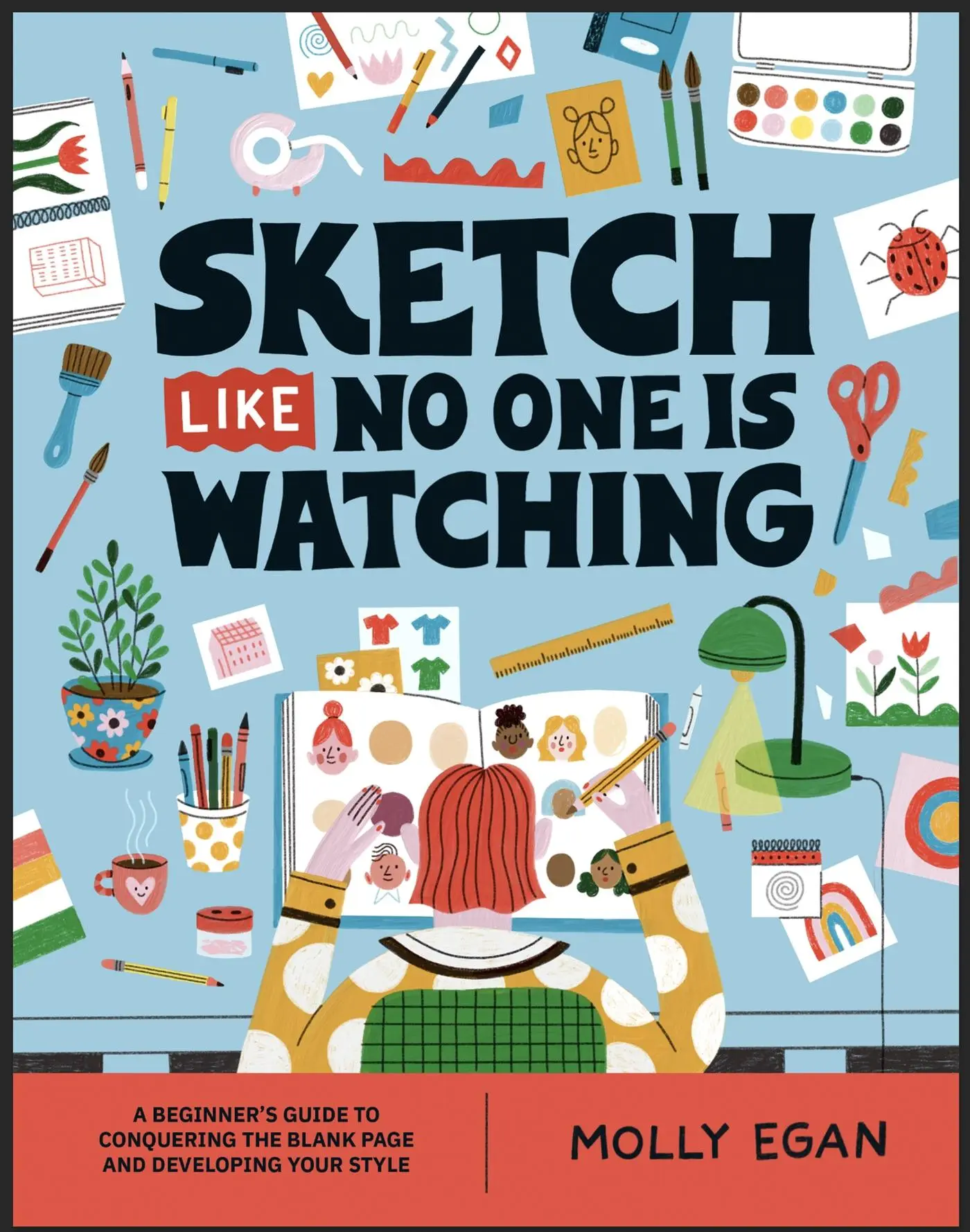 Cover: 9781804530436 | Sketch Like No One Is Watching | Molly Egan | Taschenbuch | Englisch