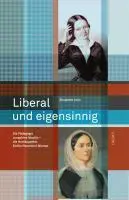 Cover: 9783034010436 | Liberal und engagiert | Elisabeth Joris | Taschenbuch | 680 S. | 2011