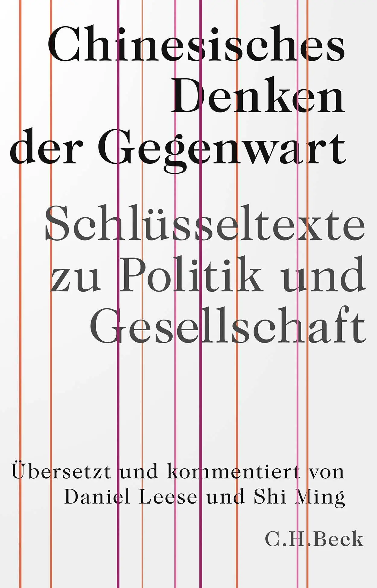 Cover: 9783406800436 | Chinesisches Denken der Gegenwart | Daniel Leese (u. a.) | Taschenbuch
