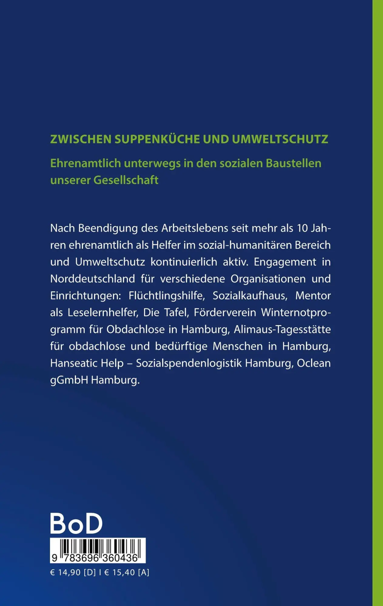 Rückseite: 9783696360436 | Zwischen Suppenküche und Umweltschutz | Jürgen Bauer | Taschenbuch