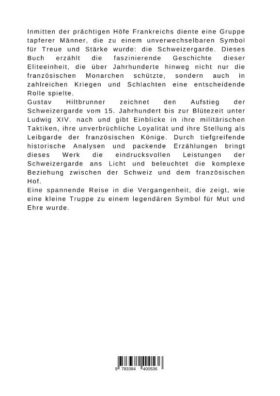 Rückseite: 9783384400536 | Die Geschichte der Schweizergarde am französischen Hof | Hiltbrunner