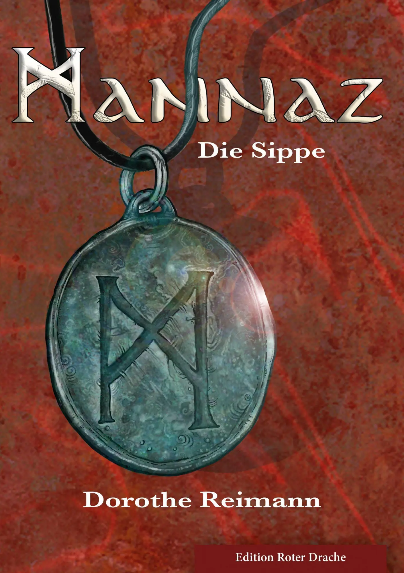Cover: 9783968150536 | Mannaz | Die Sippe | Dorothe Reimann | Taschenbuch | 196 S. | Deutsch