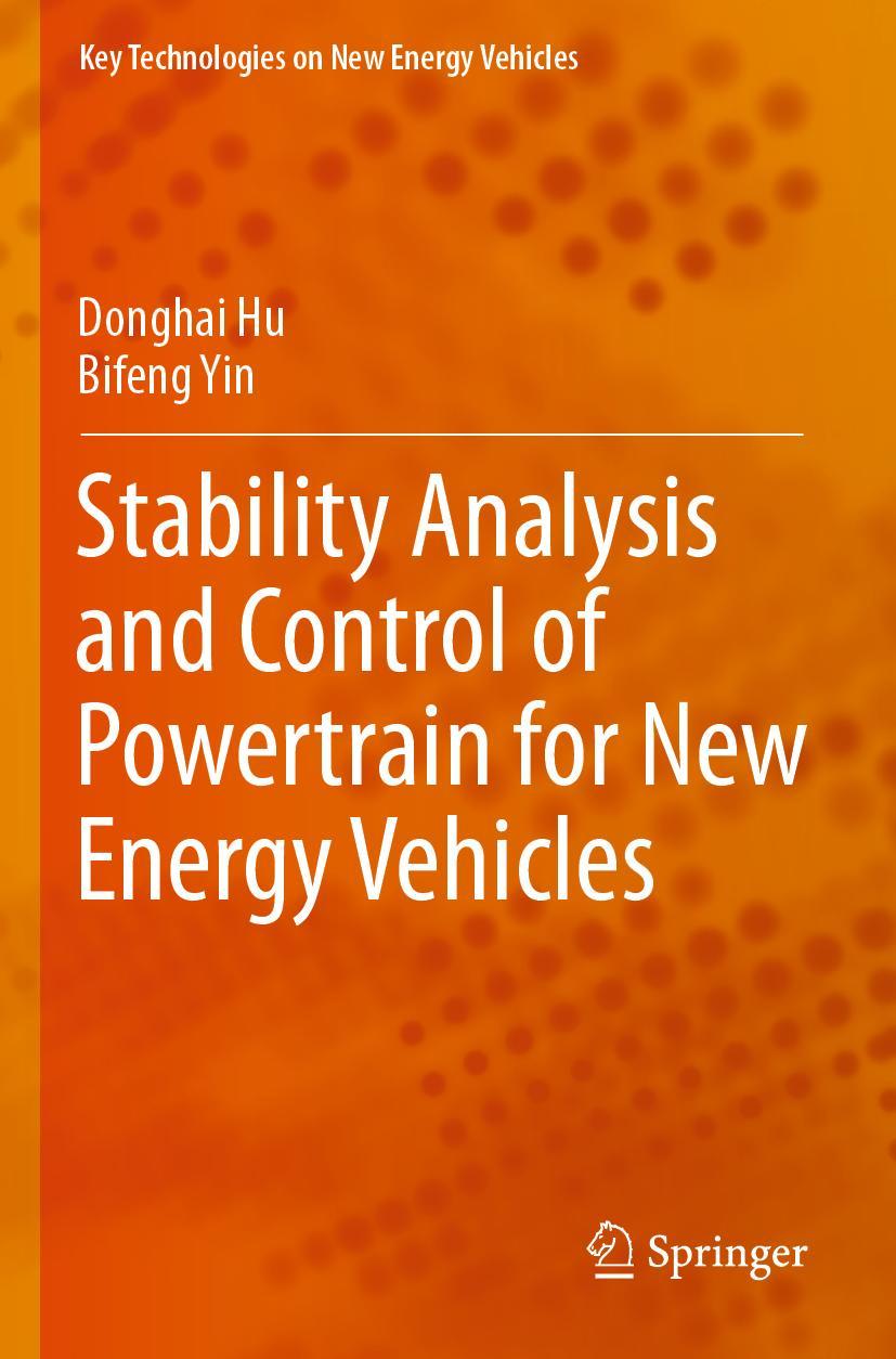 Cover: 9789811650536 | Stability Analysis and Control of Powertrain for New Energy Vehicles