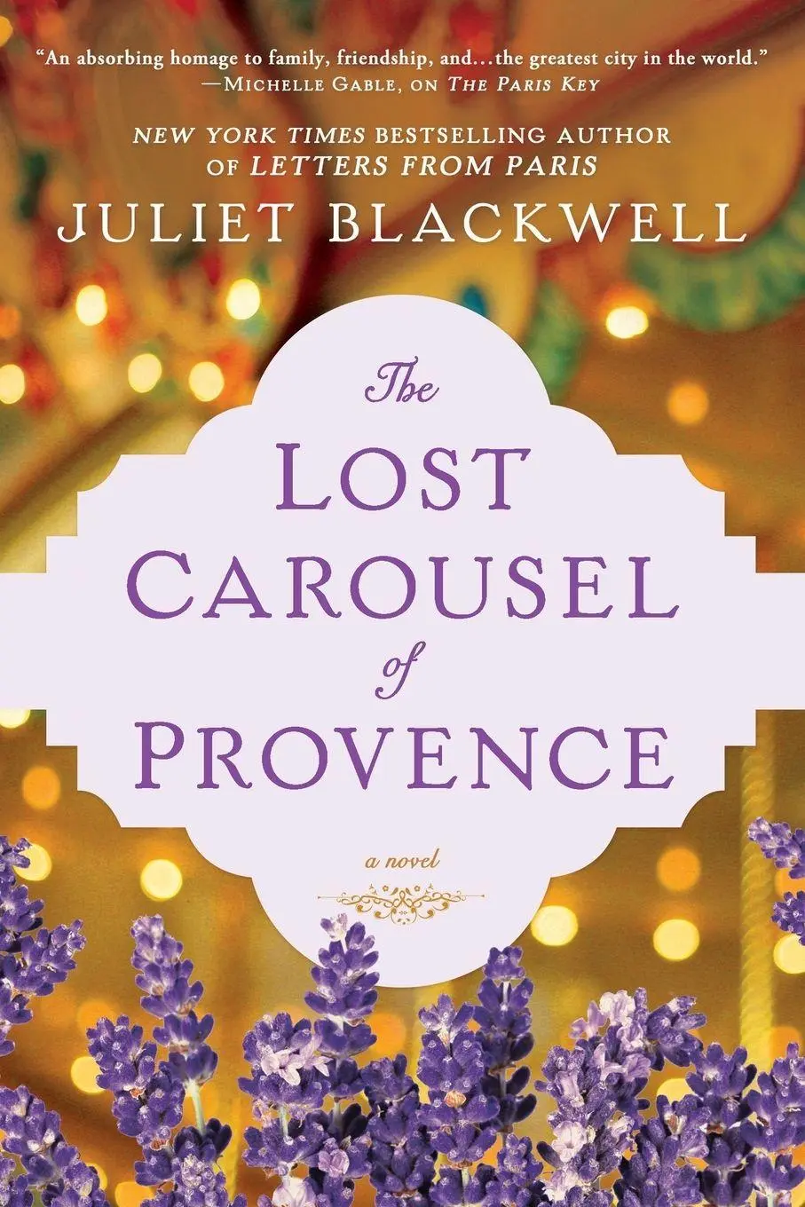Cover: 9780451490636 | The Lost Carousel of Provence | Juliet Blackwell | Taschenbuch | 2018