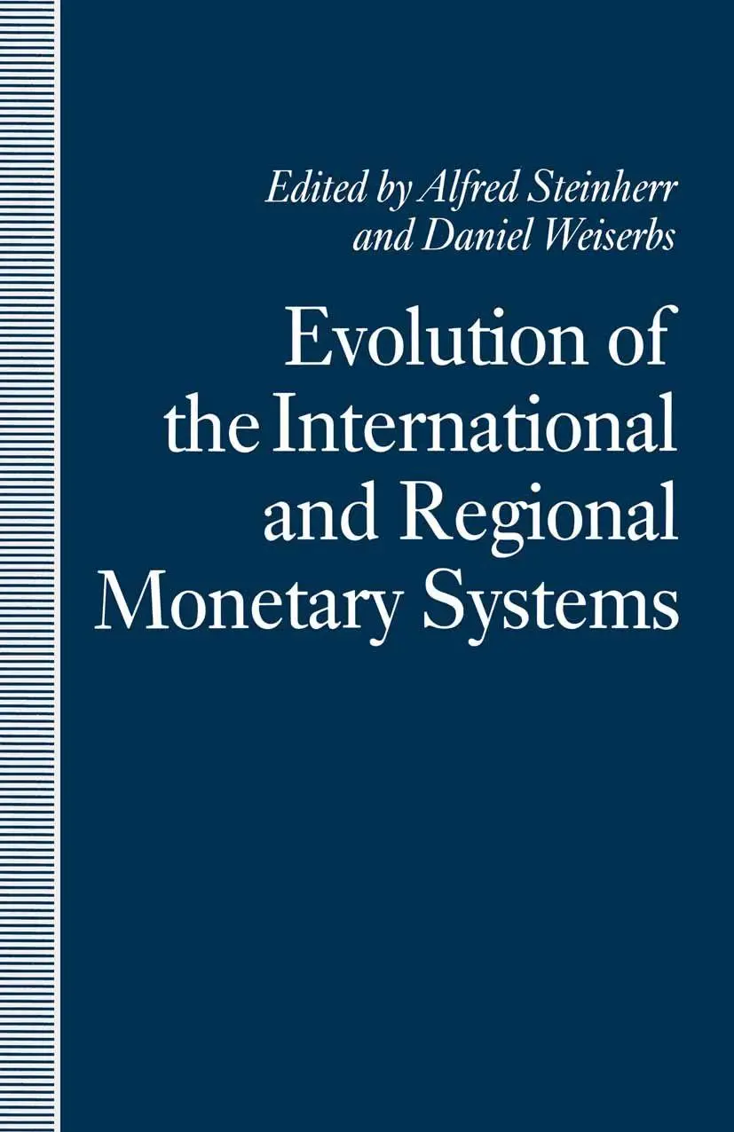 Cover: 9781349110636 | Evolution of the International and Regional Monetary Systems | Buch
