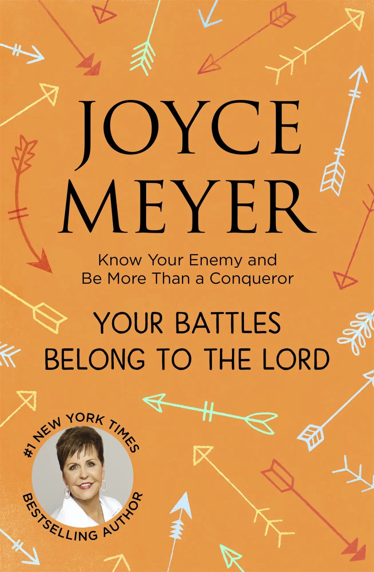Cover: 9781529390636 | Your Battles Belong to the Lord | Joyce Meyer | Taschenbuch | Englisch
