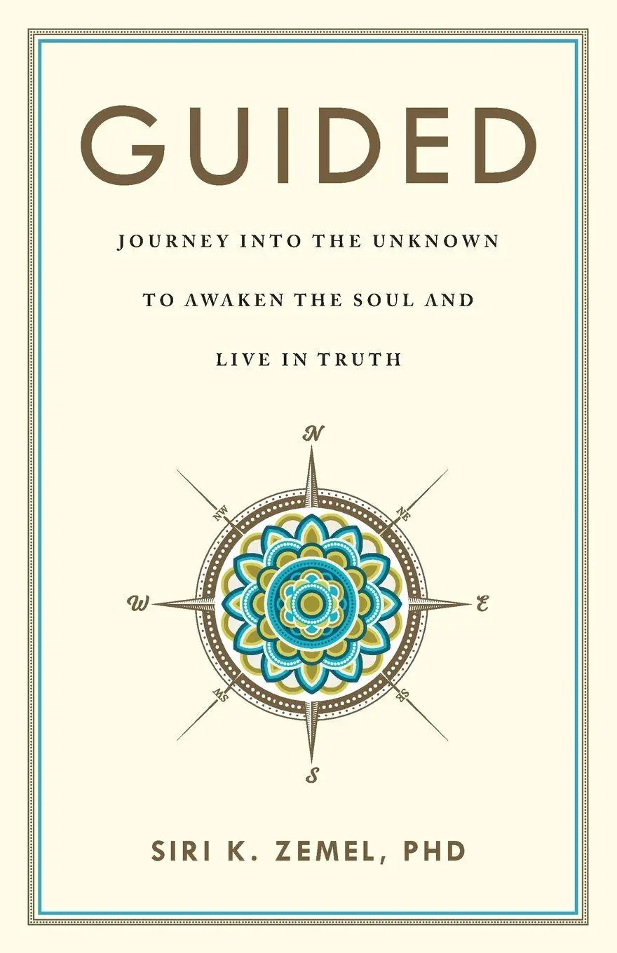 Cover: 9781544520636 | Guided | Journey into the Unknown to Awaken the Soul and Live in Truth