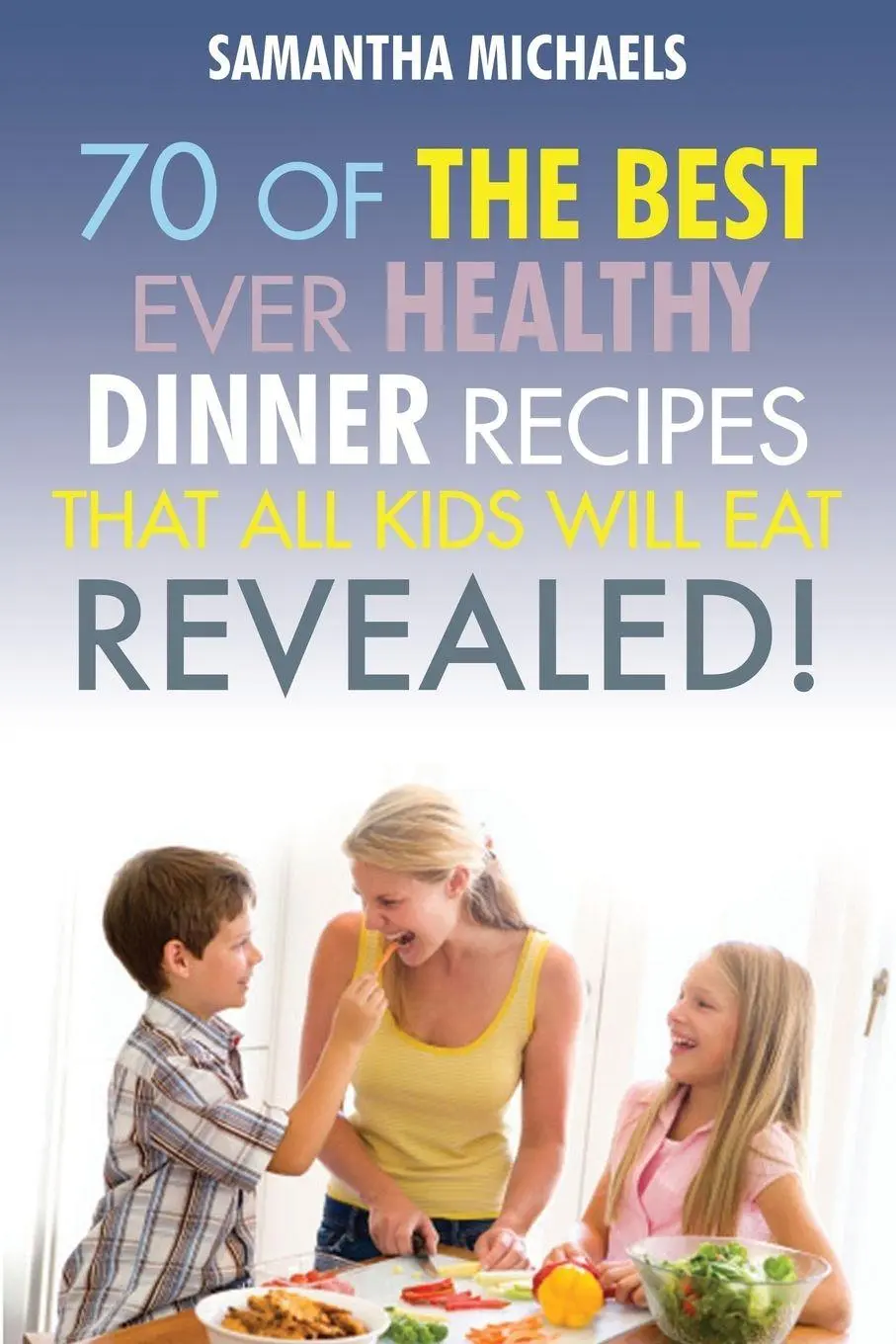 Cover: 9781628840636 | Kids Recipes Book | Samantha Michaels | Taschenbuch | Englisch | 2013