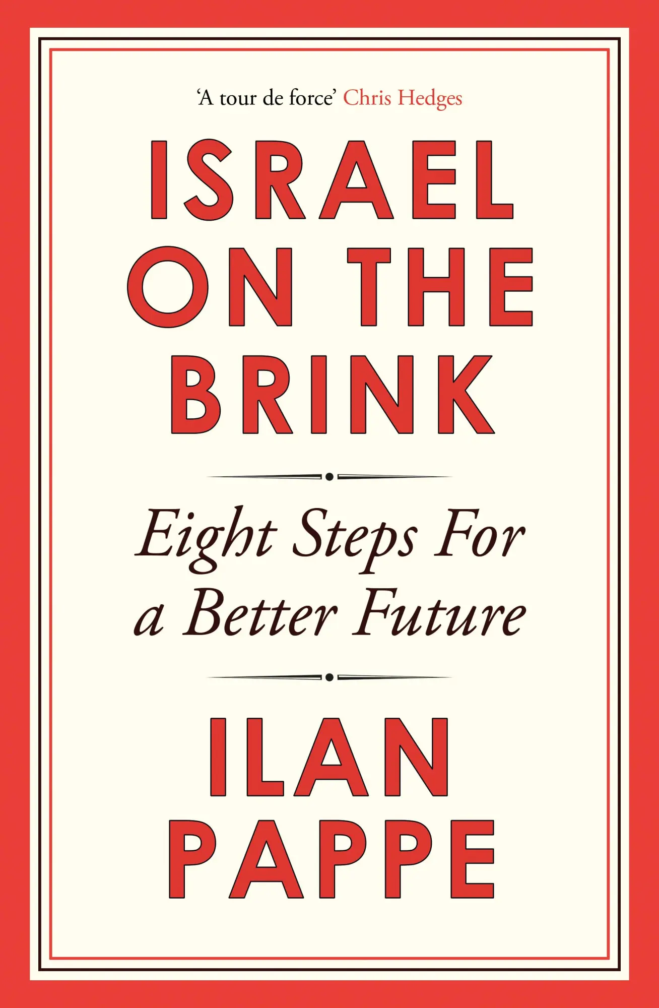 Cover: 9781836430636 | Israel on the Brink | Eight Steps for a Better Future | Ilan Pappe