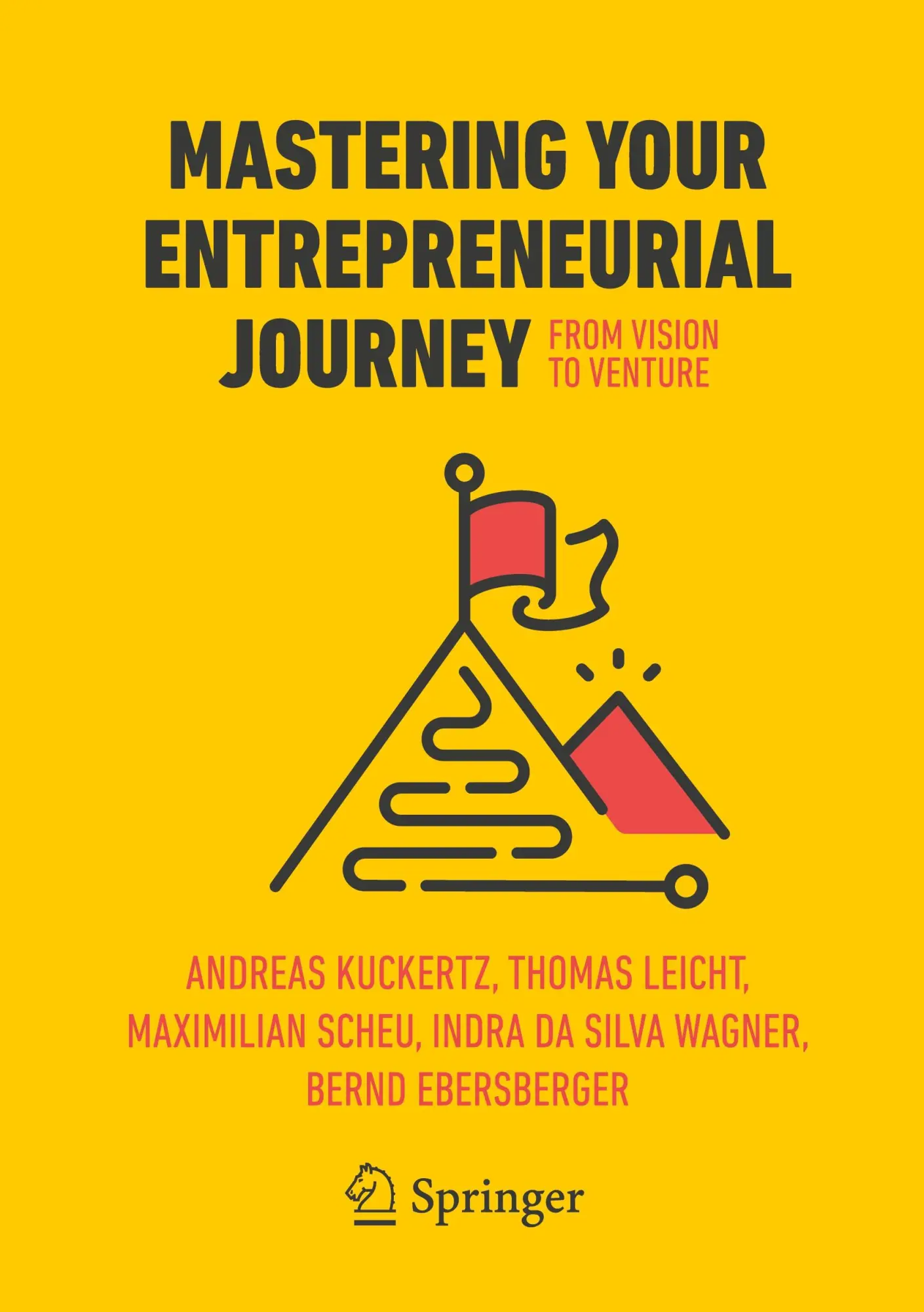 Cover: 9783031710636 | Mastering Your Entrepreneurial Journey | From Vision to Venture | Buch