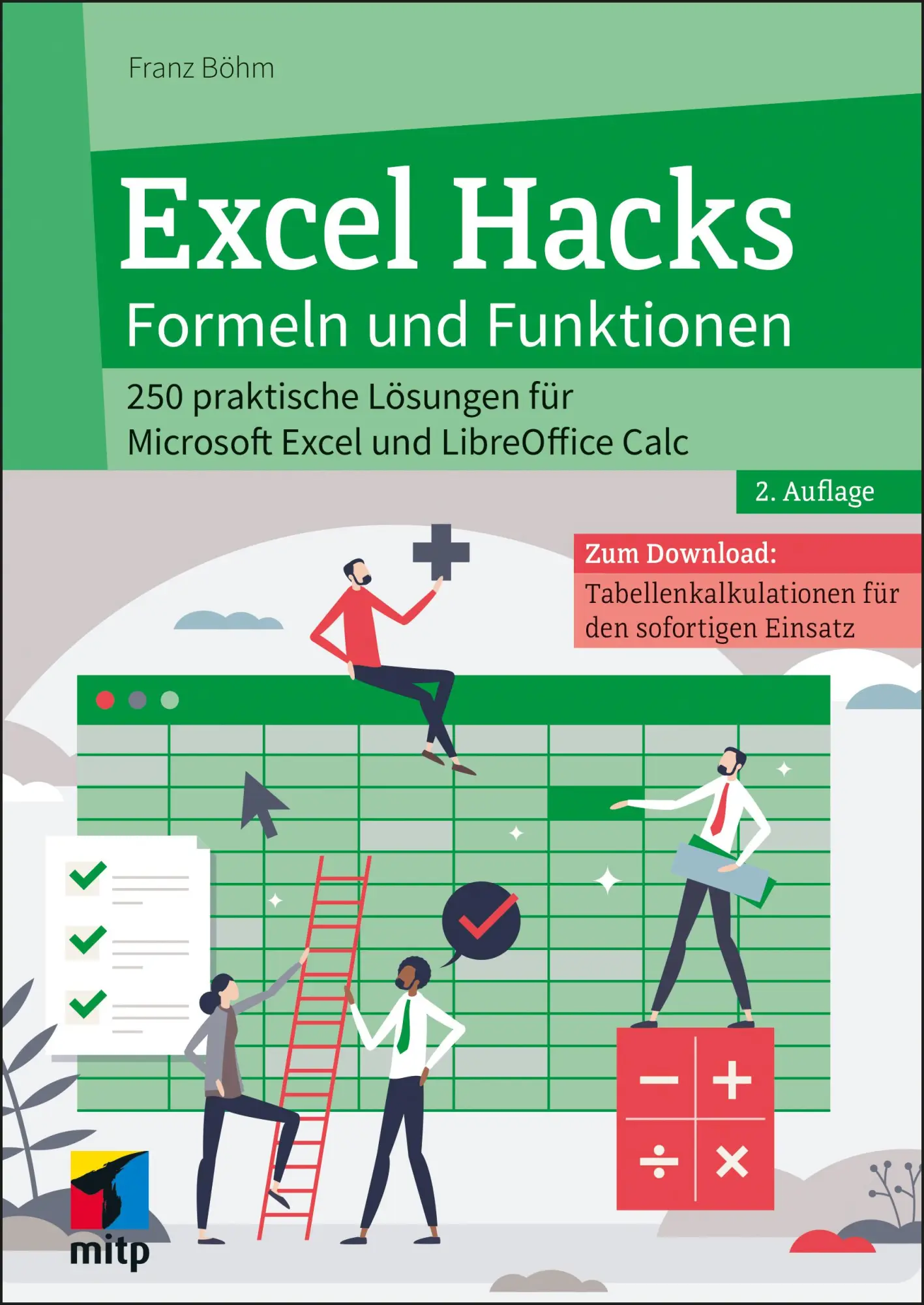 Cover: 9783747510636 | Excel Hacks - Formeln und Funktionen | Franz Böhm | Taschenbuch | 2025
