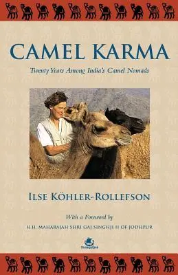 Cover: 9789384030636 | Camel Karma | Ilse Kohler Rollefson | Taschenbuch | Englisch | 2014
