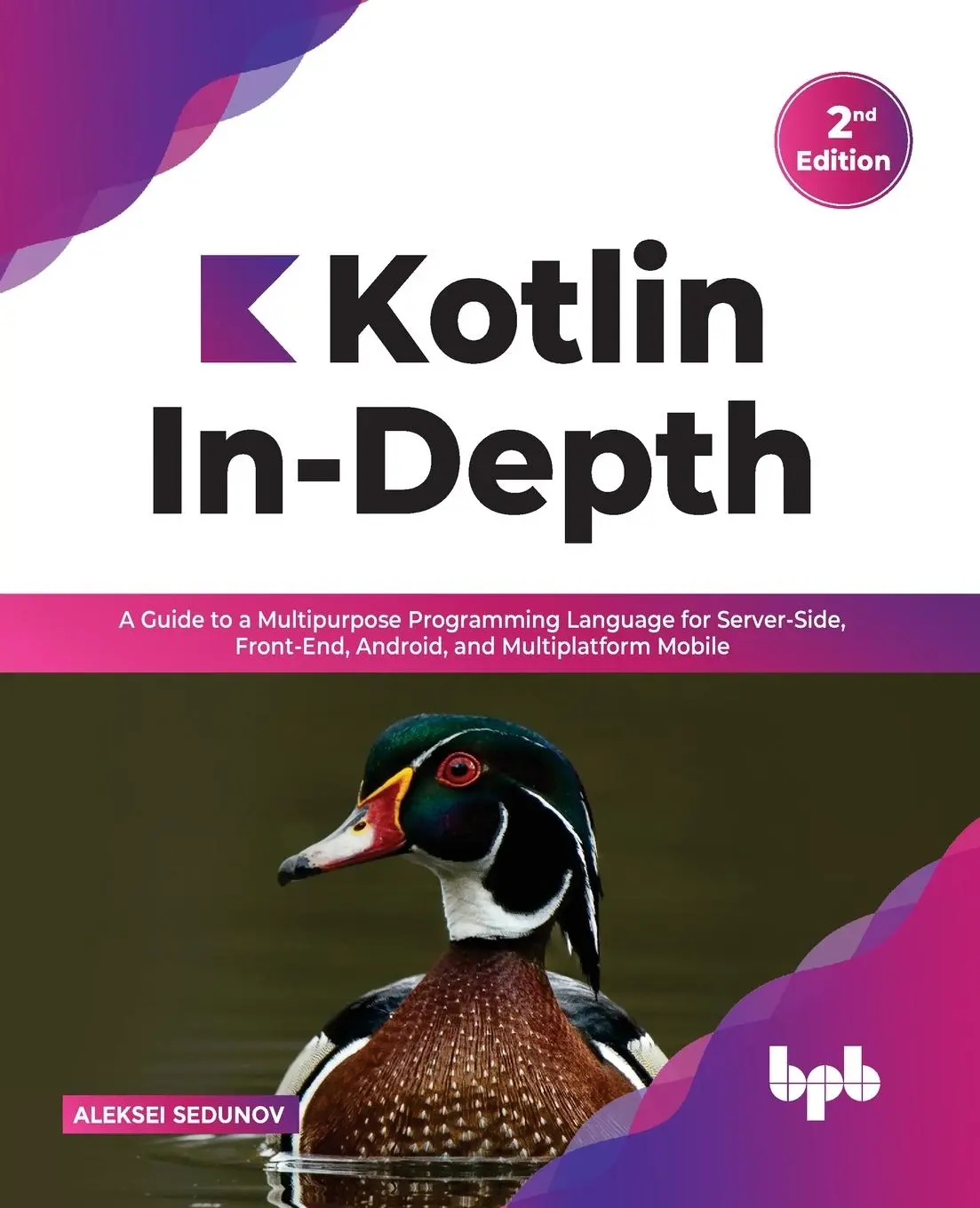 Cover: 9789391030636 | Kotlin In-Depth | Aleksei Sedunov | Taschenbuch | Englisch | 2022