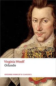Cover: 9780199650736 | Orlando | Virginia Woolf | Taschenbuch | Oxford World's Classics | LII Cover: 9780199650736 | Orlando | Virginia Woolf | Taschenbuch | Oxford World's Classics | LII