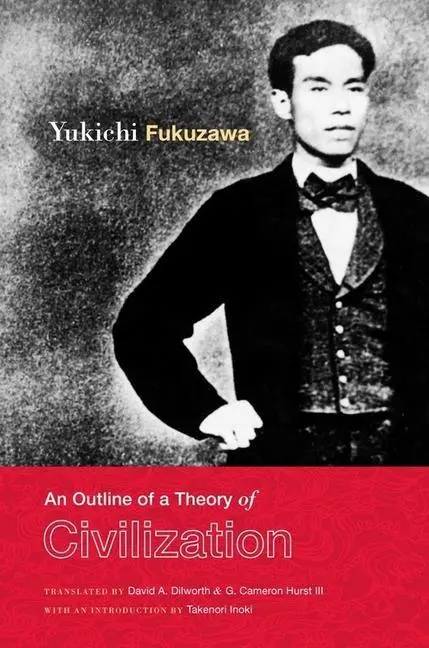 Cover: 9780231150736 | Fukuzawa, Y: An Outline of a Theory of Civilization | Yukichi Fukuzawa