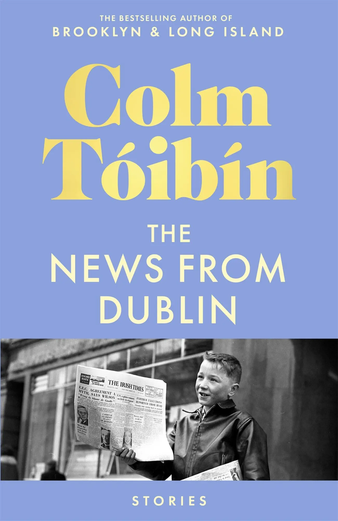 Cover: 9781035030736 | News from Dublin | Colm Tóibín | Buch | Englisch | 2026