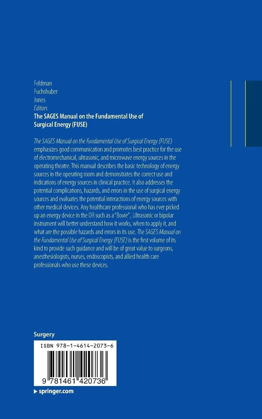 Rückseite: 9781461420736 | The SAGES Manual on the Fundamental Use of Surgical Energy (FUSE) | xv