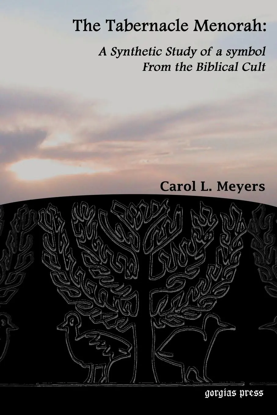Cover: 9781593330736 | The Tabernacle Menorah | Carol L. Meyers | Taschenbuch | Englisch