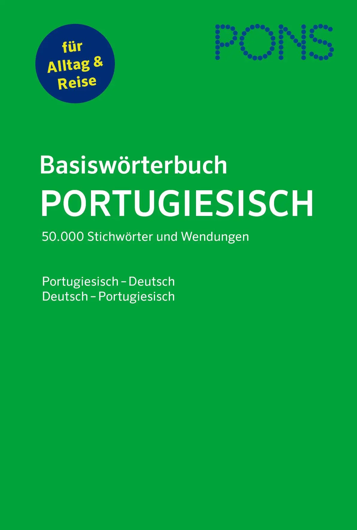 Cover: 9783125160736 | PONS Basiswörterbuch Portugiesisch | Taschenbuch | 864 S. | Deutsch
