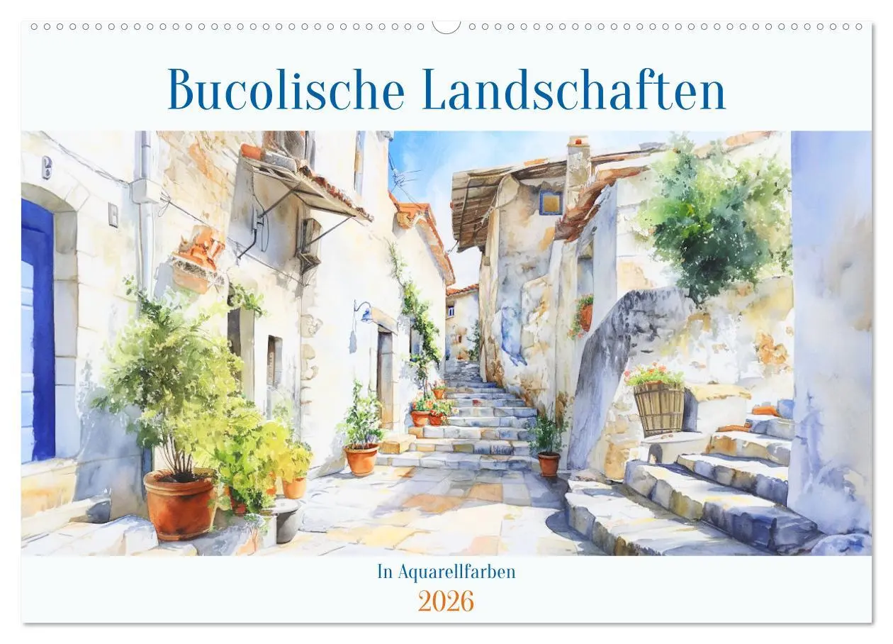 Cover: 9783457360736 | Bucolische Landschaften (Wandkalender 2026 DIN A2 quer), CALVENDO...