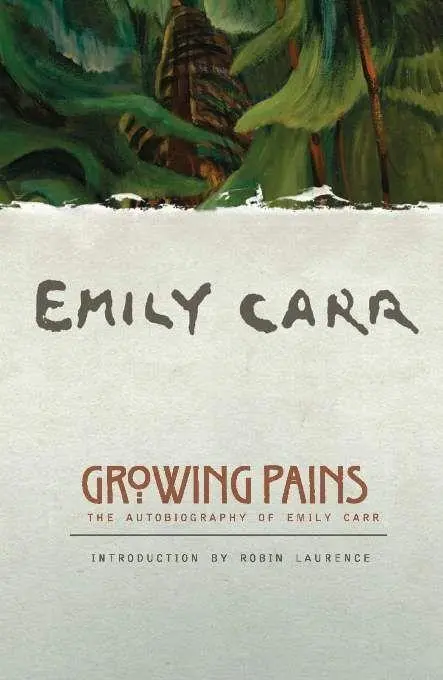 Cover: 9781553650836 | Growing Pains | The Autobiography of Emily Carr | Emily Carr | Buch
