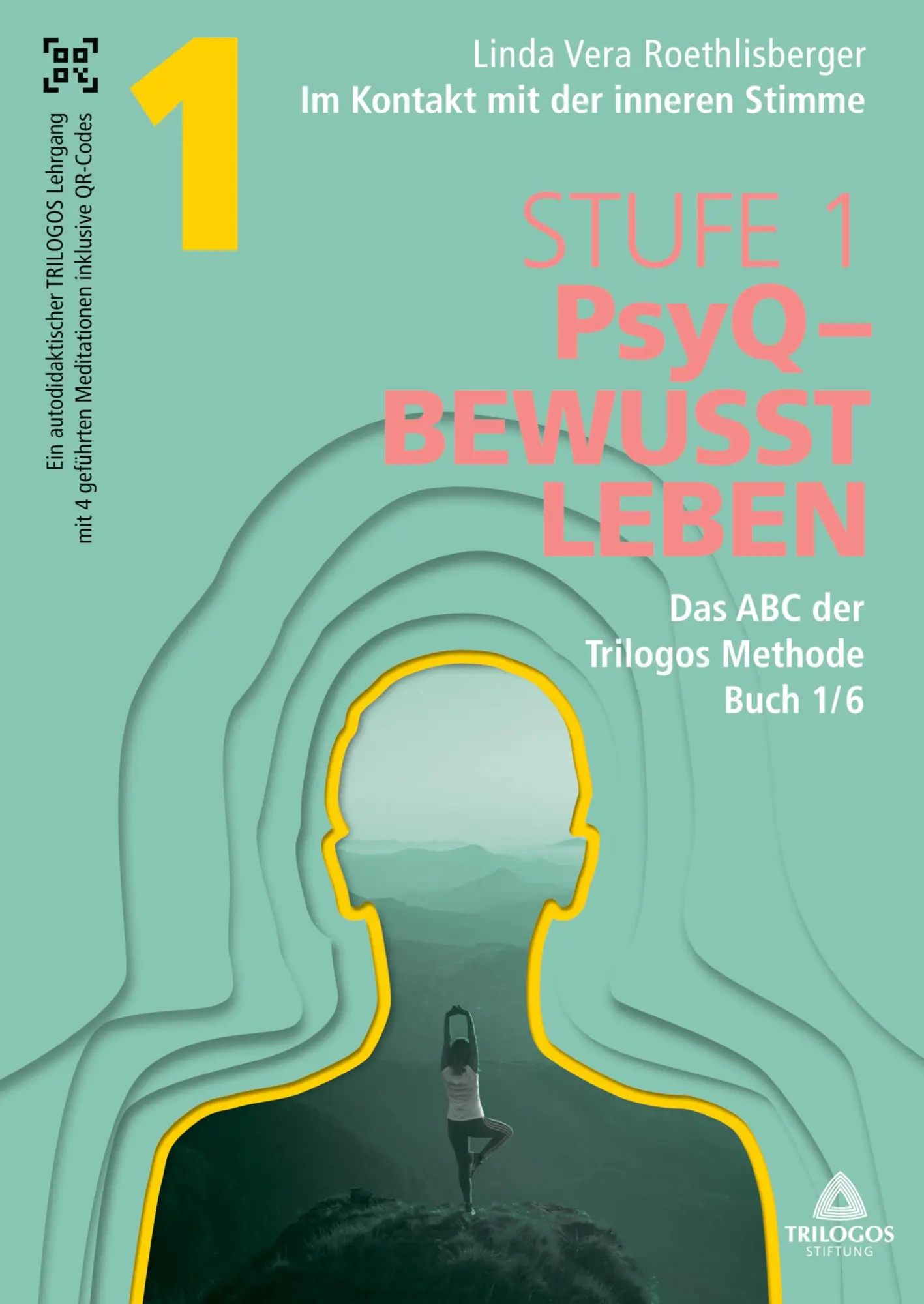Cover: 9783384090836 | Im Kontakt mit der inneren Stimme Stufe 1 - 1 | Roethlisberger | Buch