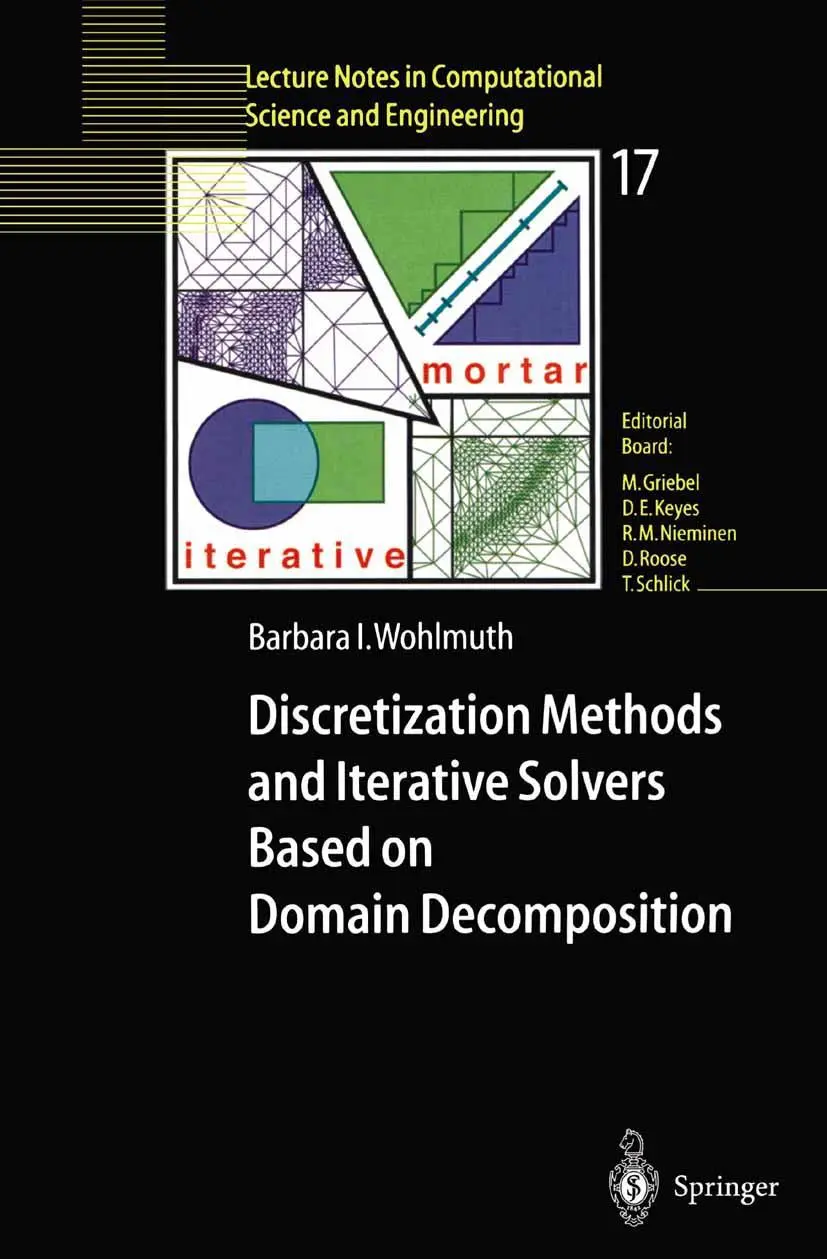Cover: 9783540410836 | Discretization Methods and Iterative Solvers Based on Domain...