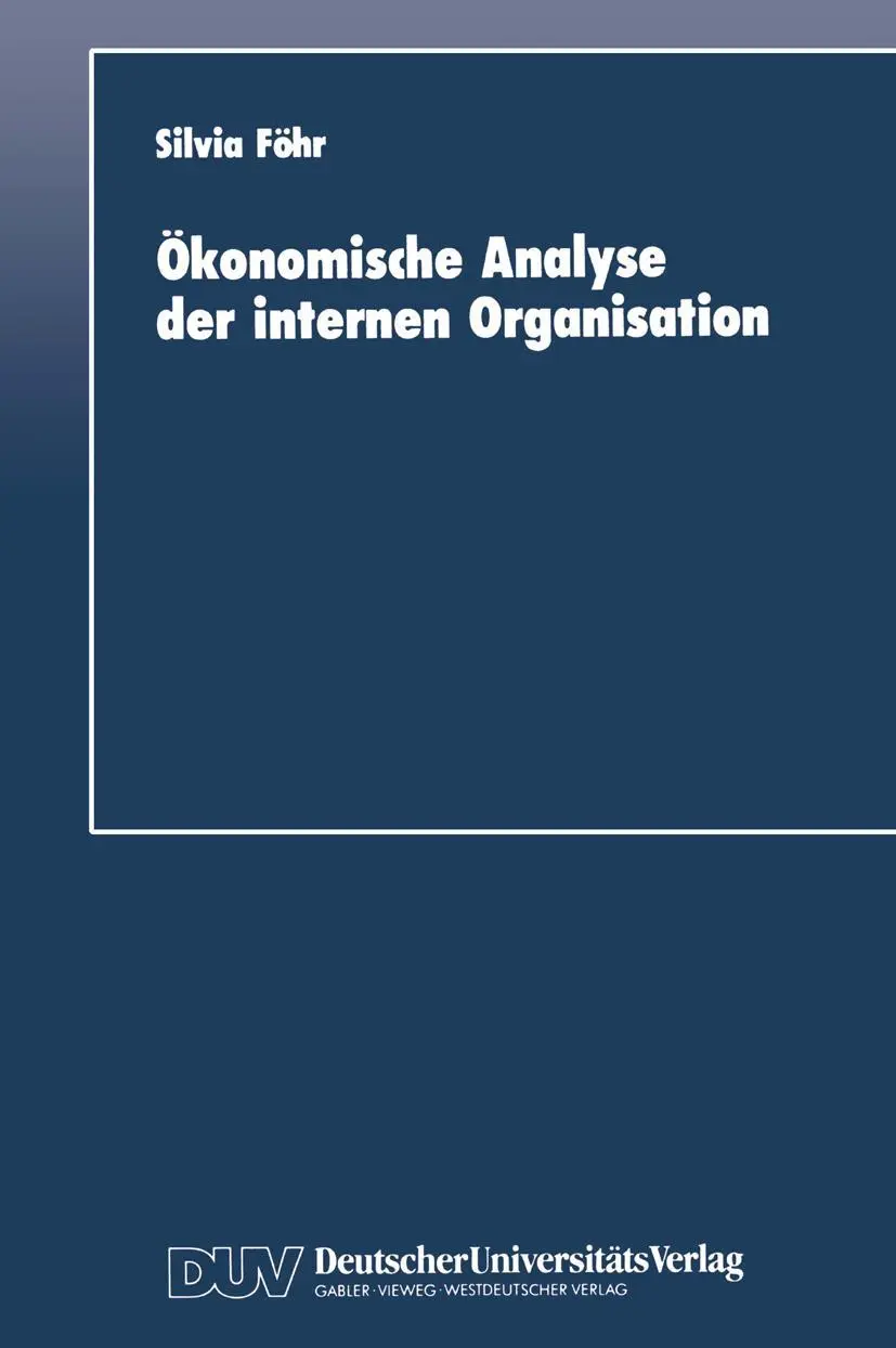 Cover: 9783824400836 | Ökonomische Analyse der internen Organisation | Silvia Föhr | Buch