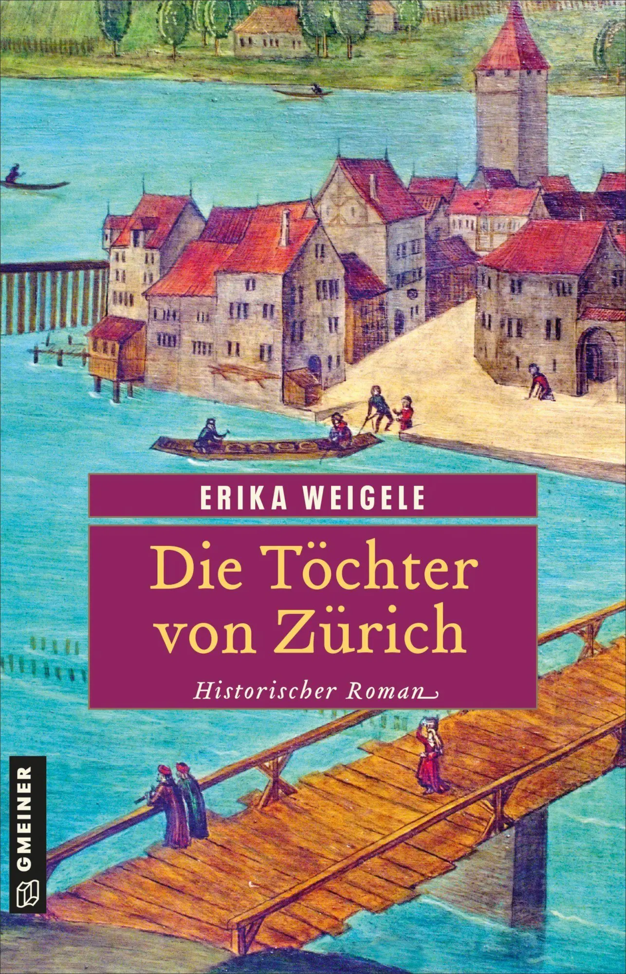 Cover: 9783839280836 | Die Töchter von Zürich | Historischer Roman | Erika Weigele | Buch
