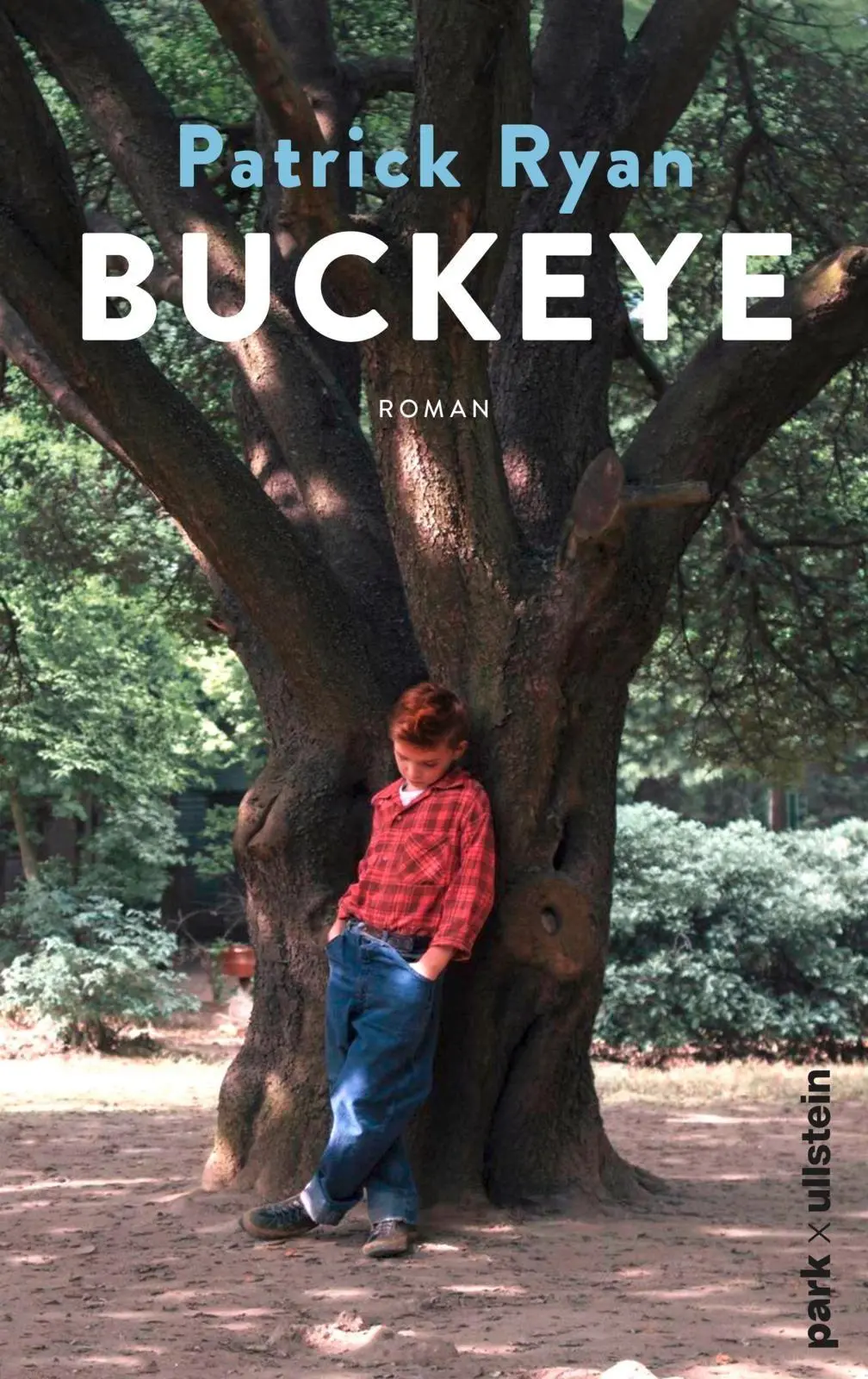 Cover: 9783988160836 | Buckeye | Patrick Ryan | Buch | 656 S. | Deutsch | 2026