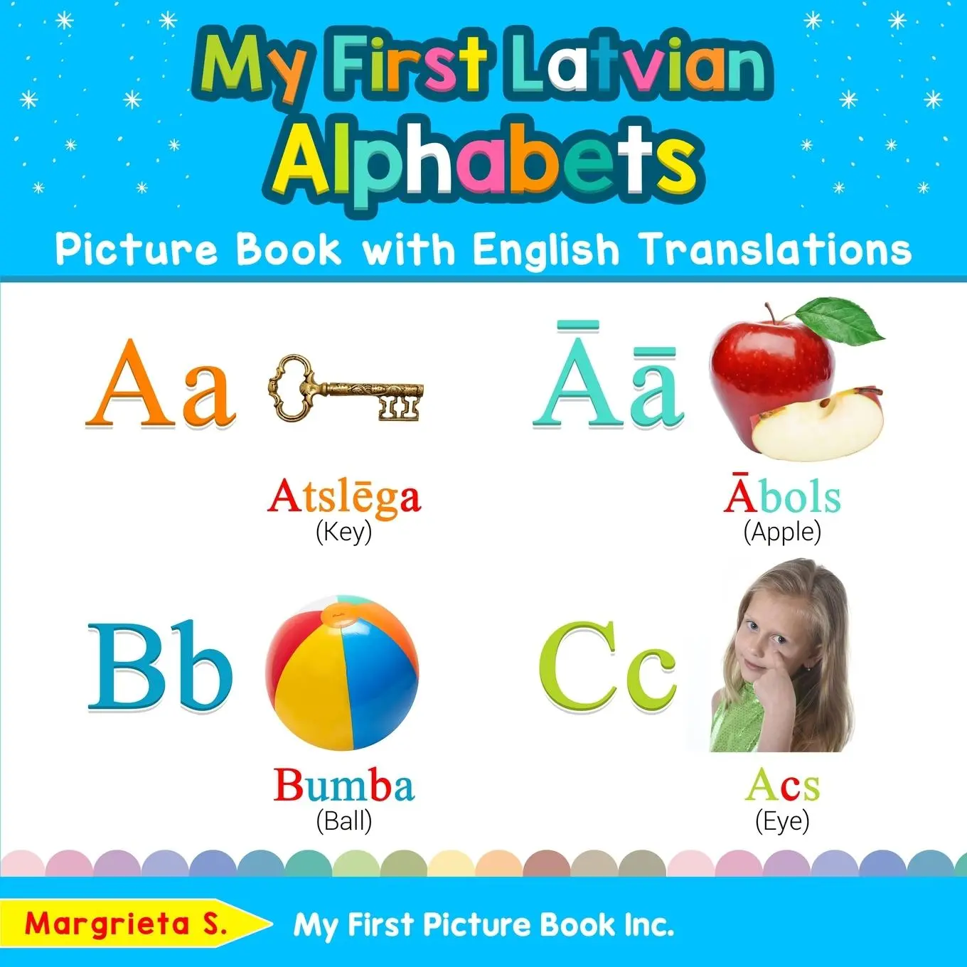 Cover: 9780369600936 | My First Latvian Alphabets Picture Book with English Translations | S
