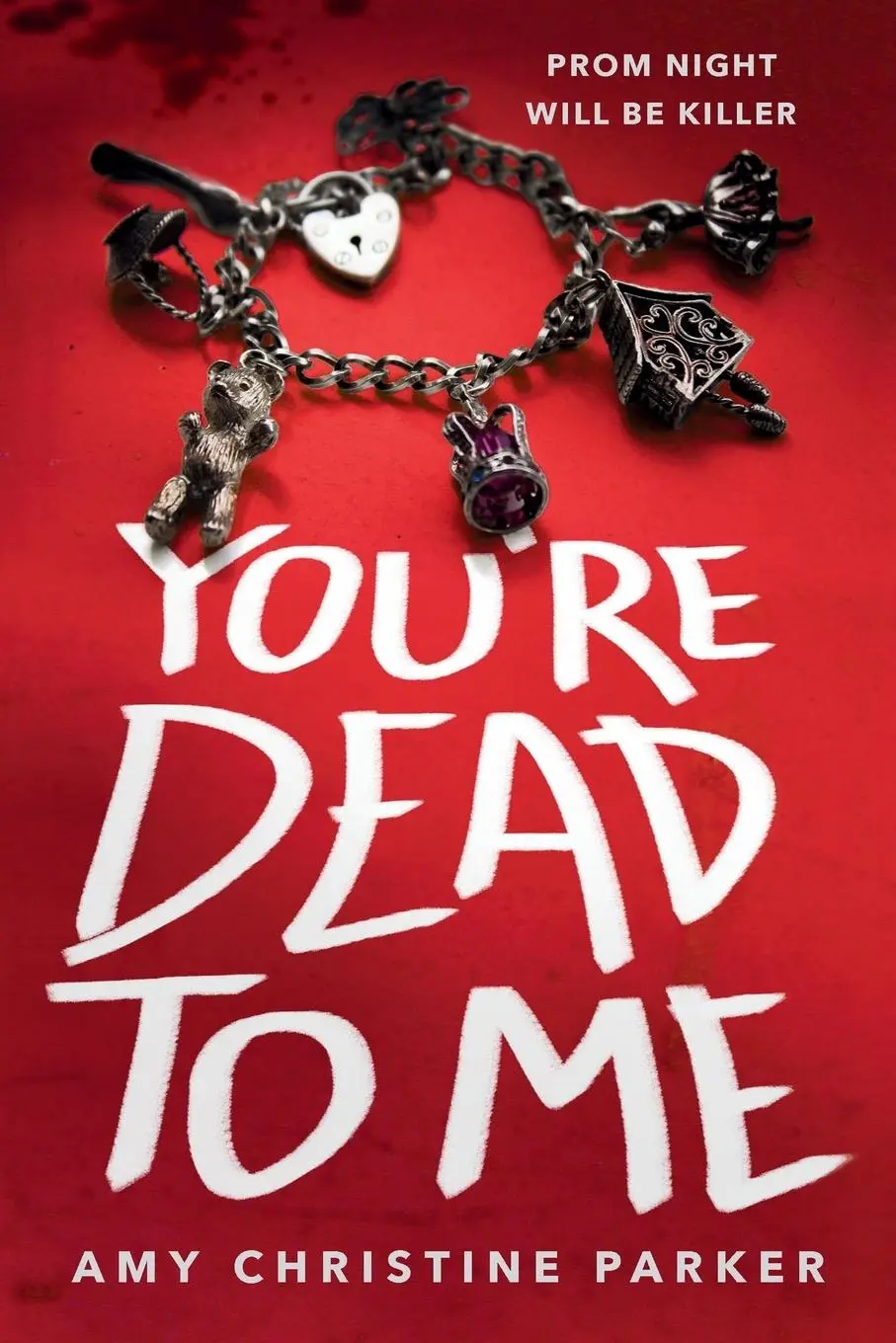 Cover: 9780593650936 | You're Dead to Me | Amy Christine Parker | Taschenbuch | Englisch