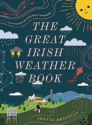 Cover: 9780717180936 | The Great Irish Weather Book | Joanna Donnelly | Buch | Gebunden