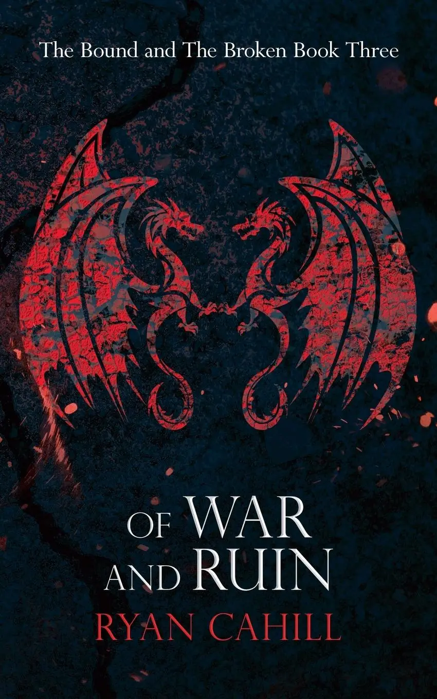 Cover: 9781739620936 | Of War and Ruin | Ryan Cahill | Taschenbuch | Kartoniert / Broschiert