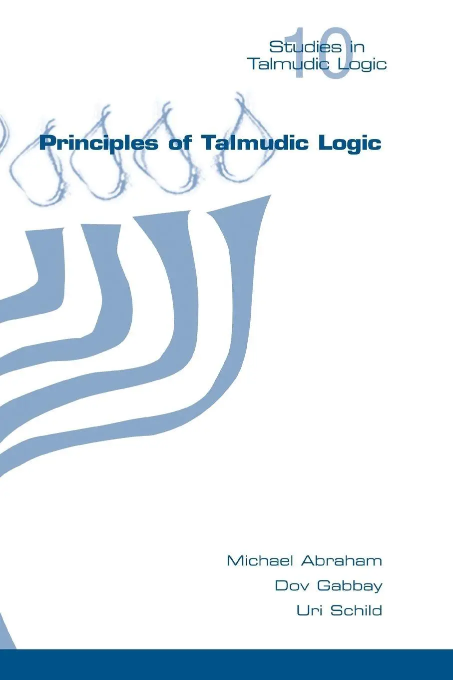 Cover: 9781848900936 | Principles of Talmudic Logic | Michael Abraham (u. a.) | Taschenbuch
