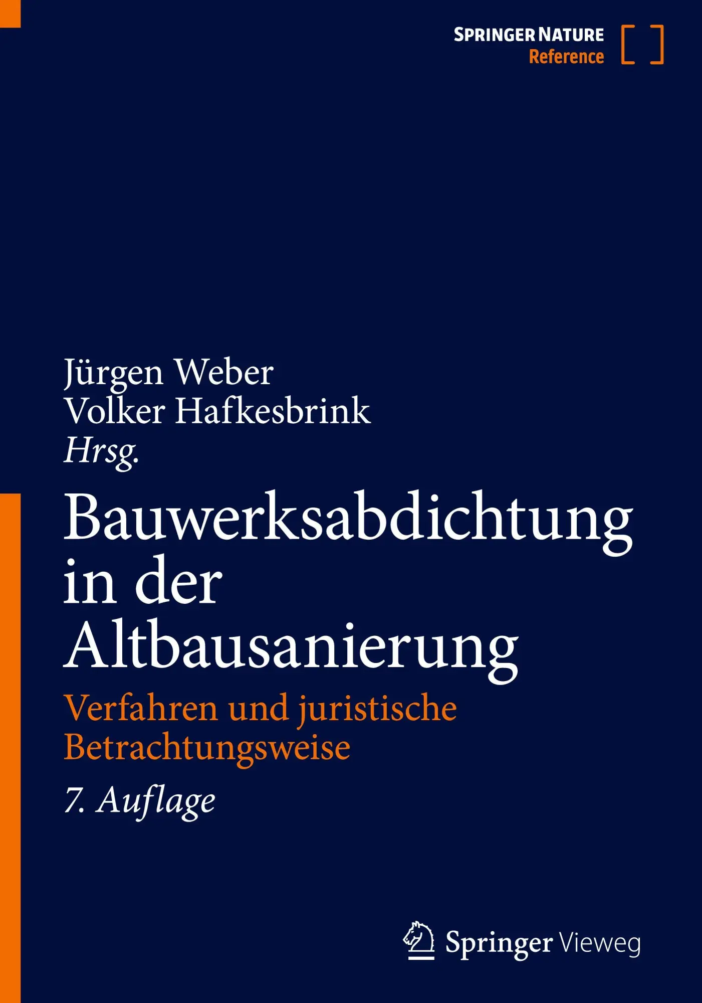 Cover: 9783658480936 | Bauwerksabdichtung in der Altbausanierung | Jürgen Weber (u. a.) | xv